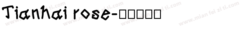 Tianhai rose字体转换